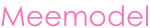 Meemodel Meemodel